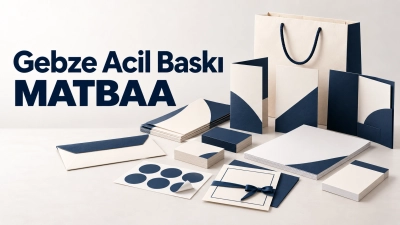 Gebze Acil Matbaa