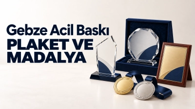 Gebze Acil Plaket Baskı 